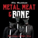 Metal, Meat & Bone: The Songs of Dyin' Dog - CD