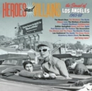 Heroes and Villains: The Sound of Los Angeles 1965-68 - CD
