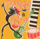 Culture Dub & Medley Dub (Expanded Edition) - CD