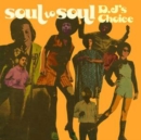 Soul to Soul: DJ's Choice - CD