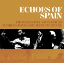 Echoes of Spain - CD