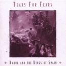 Raoul and the Kings of Spain (Bonus Tracks Edition) - CD