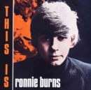 This Is Ronnie Burns - CD