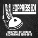 Complete Oi! Studio Recordings 1981-2018 - CD