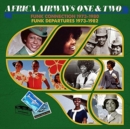 Africa Airways One & Two: Funk Connection 1973-1980/Funk Departures 1973-1982 - CD