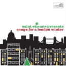 Saint Etienne Presents Songs for a London Winter - CD