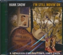 I'm Still Movin' On: A Singles Collection 1961-1979 - CD