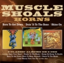 Born to Get Down/Doin' It to the Bone/Shine On - CD