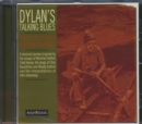 Dylan's Talking Blues: The Roots of Bob's Rhythmic Rhyming - CD