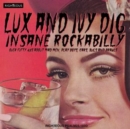 Lux and Ivy Dig Insane Rockabilly - CD