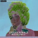 Dark Exotica: As Dug By Lux and Ivy - CD