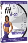 Fit in 5 to 20 Minutes: Legs Bum and Tum Attack - DVD