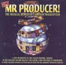 Hey Mr Producer: The Musical World Of Cameron Mackintosh - CD