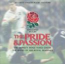 The Pride & Passion: XV GREAT ENGLISH RUGBY ANTHEMS - CD
