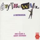 Off The Wall: A REVUESICAL - CD