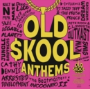 Old Skool Anthems - Vinyl