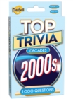 Top Trivia Decades - 2000s - Book