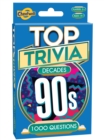 Top Trivia Decades - 1990s - Book