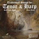 Traditional Songs for Tenor & Harp - CD