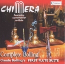 Complete Bolling: First Flute Suite (Chimera, Oliver) - CD