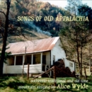 Songs of Old Appalachia - CD