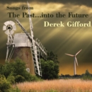 Songs from the Past Into the Future - CD