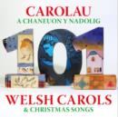 101 Welsh Carols and Christmas Songs - CD