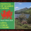 Festival Of Massed Choirs: Royal Albert Hall - CD