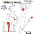 Holidays in Europe - Vinyl