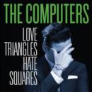 Love Triangles, Hate Squares - CD