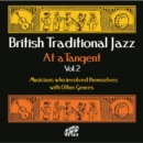British Traditional Jazz at a Tangent - CD