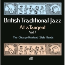 British Traditional Jazz at a Tangent: The Chicago-Dixieland Style Bands - CD