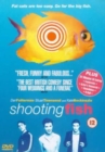 Shooting Fish - DVD