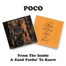 From The Inside/A Good Feelin' To Know - CD