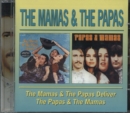 The Mamas & The Papas Deliver/The Papas & The Mamas - CD