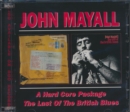 A Hard Core Package/The Last Of The British Blues - CD