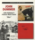 John Dummer's Famous Music Band/"Blue" - CD