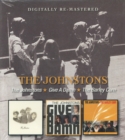 The Johnstons/Give a Damn/Barley Corn - CD