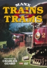 Manx Trains and Trams - DVD
