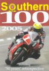 Southern 100: 2005 - DVD