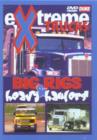 Extreme Trucks: Big Rigs and Heavy Haulers - DVD