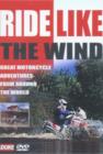 Ride Like the Wind - DVD
