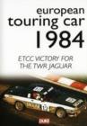 European Touring Car Championship: 1984 - DVD