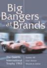 Big Bangers at Brands - The Guards International Trophy 1965 - DVD