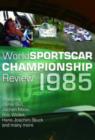 World Sportscar Championship Review: 1985 - DVD