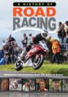 A   History of Road Racing - DVD