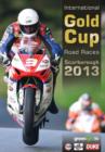 Scarborough International Gold Cup Road Races: 2013 - DVD