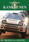 Champion - Juha Kankkunen - DVD