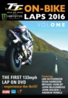TT 2016: On-bike Laps - Volume 1 - DVD