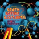 Death Before Distemper: Revenge of the Iron Ferret - Vinyl